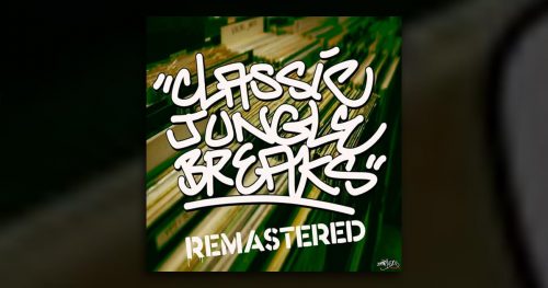 Get Remastered Classic Jungle Drum Breaks